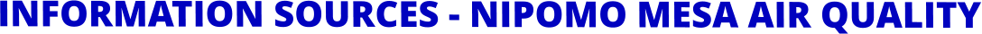INFORMATION SOURCES - NIPOMO MESA AIR QUALITY